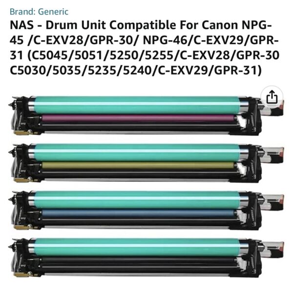 NAS - Drum Unit Compatible For Canon NPG-45 /C-EXV28/GPR-30/ NPG-46/C-EXV29/GPR-31 (C5045/5051/5250/5255/C-EXV28/GPR-30 C5030/5035/5235/5240/C-EXV29/GPR-31